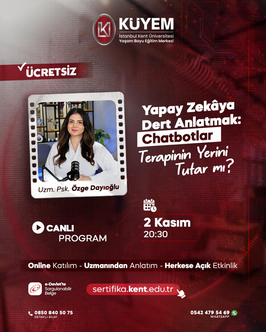 ÜCRETSİZ / ONLINE Yapay Zekâya Dert Anlatmak: Chatbotlar Terapinin Yerini Tutar mı?